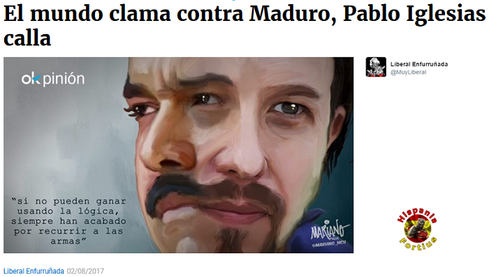 El mundo clama contra Maduro,Pablo Iglesias calla. -Liberal Enfurruñada/OK Diario-